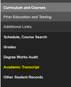 Screenshot of the menu described showing Academic Transcript.